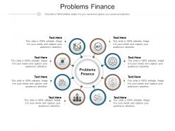 Problems finance ppt powerpoint presentation file gallery cpb