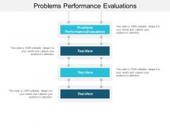Problems performance evaluations ppt powerpoint presentation file format ideas cpb