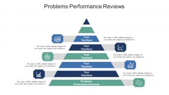 Problems performance reviews ppt powerpoint presentation styles graphics example cpb