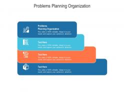Problems planning organization ppt powerpoint presentation styles graphics cpb