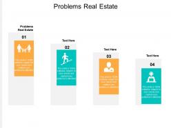 Problems real estate ppt powerpoint presentation file grid cpb