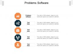 Problems software ppt powerpoint presentation show examples cpb