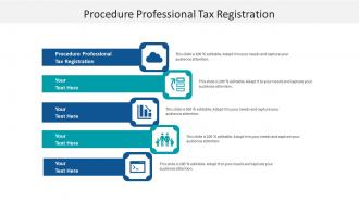 Procedure professional tax registration ppt powerpoint presentation gallery cpb