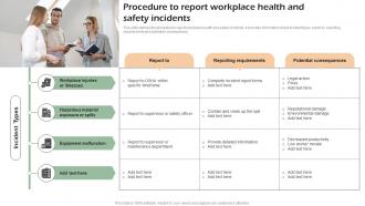 Procedure To Report Workplace Health And Developing Shareholder Trust With Efficient Strategy SS V