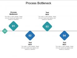 Process bottleneck ppt powerpoint presentation outline slide download cpb