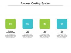Process costing system ppt powerpoint presentation portfolio example topics cpb