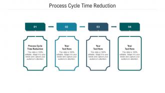 Process cycle time reduction ppt powerpoint presentation styles template cpb