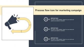 Process Flow Icon For Marketing Campaign
