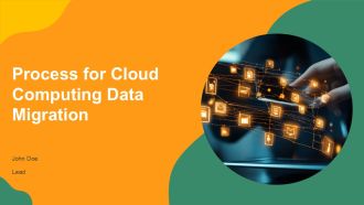 Process For Cloud Computing Data Migration PPT Slides AT
