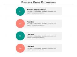 Process gene expression ppt powerpoint presentation styles demonstration cpb