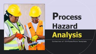 Process Hazard Analysis Powerpoint Ppt Template Bundles