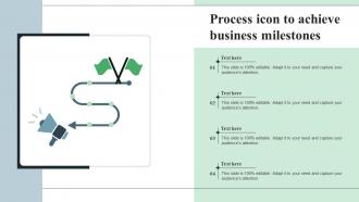 Process Icon To Achieve Business Milestones
