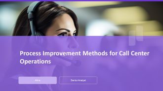 Process Improvement Methods For Call Center Operations PPT Example AT