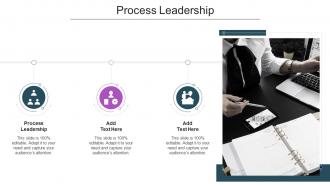 Process Leadership In Powerpoint And Google Slides Cpb