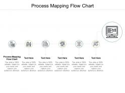 Process mapping flow chart ppt powerpoint presentation infographic template visuals cpb