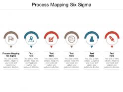 Process mapping six sigma ppt powerpoint presentation ideas graphic tips cpb