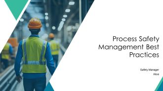 Process Safety Management Best Practices PPT Summary AT