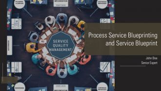 Process Service Blueprinting And Service Blueprint PPT Demonstration AT