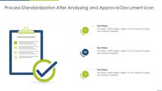 Process Standardization After Analyzing And Approval Document Icon