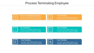 Process terminating employee ppt powerpoint presentation infographic template icons cpb