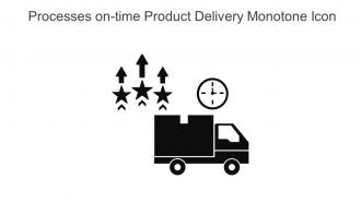 Processes On Time Product Delivery Monotone Icon In Powerpoint Pptx Png And Editable Eps Format