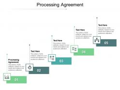 Processing agreement ppt powerpoint presentation portfolio display cpb