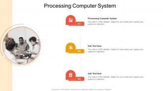 Processing Computer System In Powerpoint And Google Slides Cpb