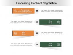 Processing contract negotiation ppt powerpoint presentation infographic template cpb