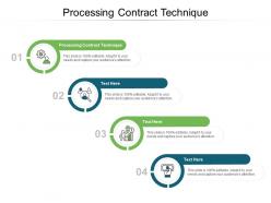 Processing contract technique ppt powerpoint presentation styles example introduction cpb