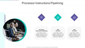 Processor Instructions Pipelining In Powerpoint And Google Slides Cpb