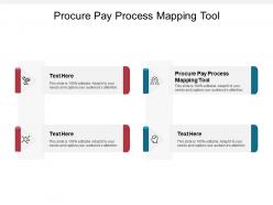 Procure pay process mapping tool ppt powerpoint presentation pictures visuals cpb