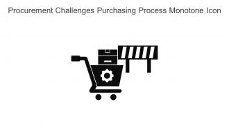 Procurement Challenges Purchasing Process Monotone Icon In Powerpoint Pptx Png And Editable Eps Format