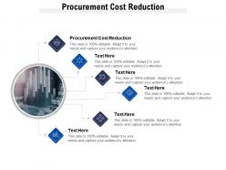Procurement cost reduction ppt powerpoint presentation infographics influencers cpb