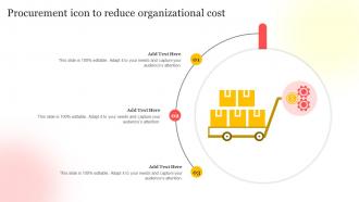 Procurement Icon To Reduce Organizational Cost