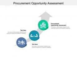 Procurement opportunity assessment ppt presentation diagram graph charts cpb