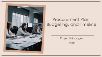 Procurement Plan Budgeting And Timeline PPT Graphics AT