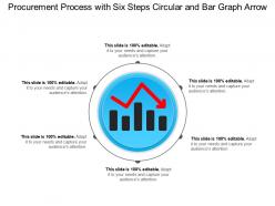 Procurement process with six steps circular and bar graph arrow