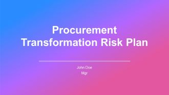 Procurement Transformation Risk Plan PPT Summary AT