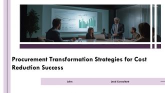 Procurement Transformation Strategies For Cost Reduction Success PPT Slides AT