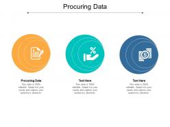 Procuring data ppt powerpoint presentation portfolio format ideas cpb