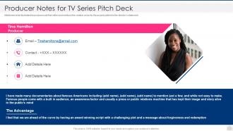 Producer notes for tv series pitch deck ppt powerpoint presentation inspiration deck