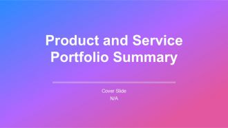 Product And Service Portfolio Summary PPT Sample AT