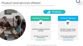 Product And Services Offered Fincheck Investor Funding Elevator Pitch Deck