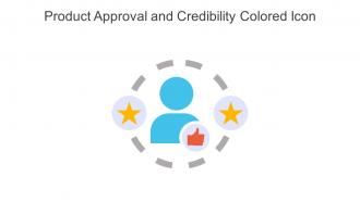 Product Approval And Credibility Colored Icon In Powerpoint Pptx Png And Editable Eps Format