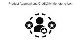 Product Approval And Credibility Monotone Icon In Powerpoint Pptx Png And Editable Eps Format