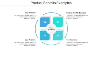 Product Benefits Examples Ppt Powerpoint Presentation Summary Format Ideas Cpb