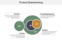 Product brainstorming ppt powerpoint presentation styles visual aids cpb