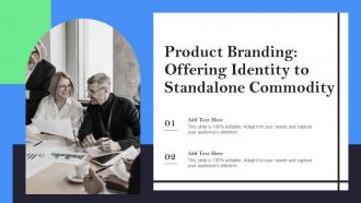 Product Branding Offering Identity To Standalone Commodity