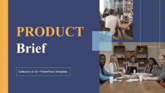Product Brief Powerpoint Ppt Template Bundles