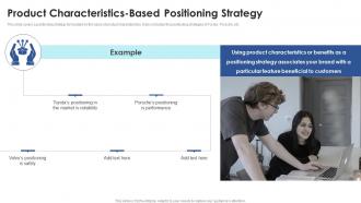 Product Characteristics Based Positioning Strategy Positioning Strategies To Enhance